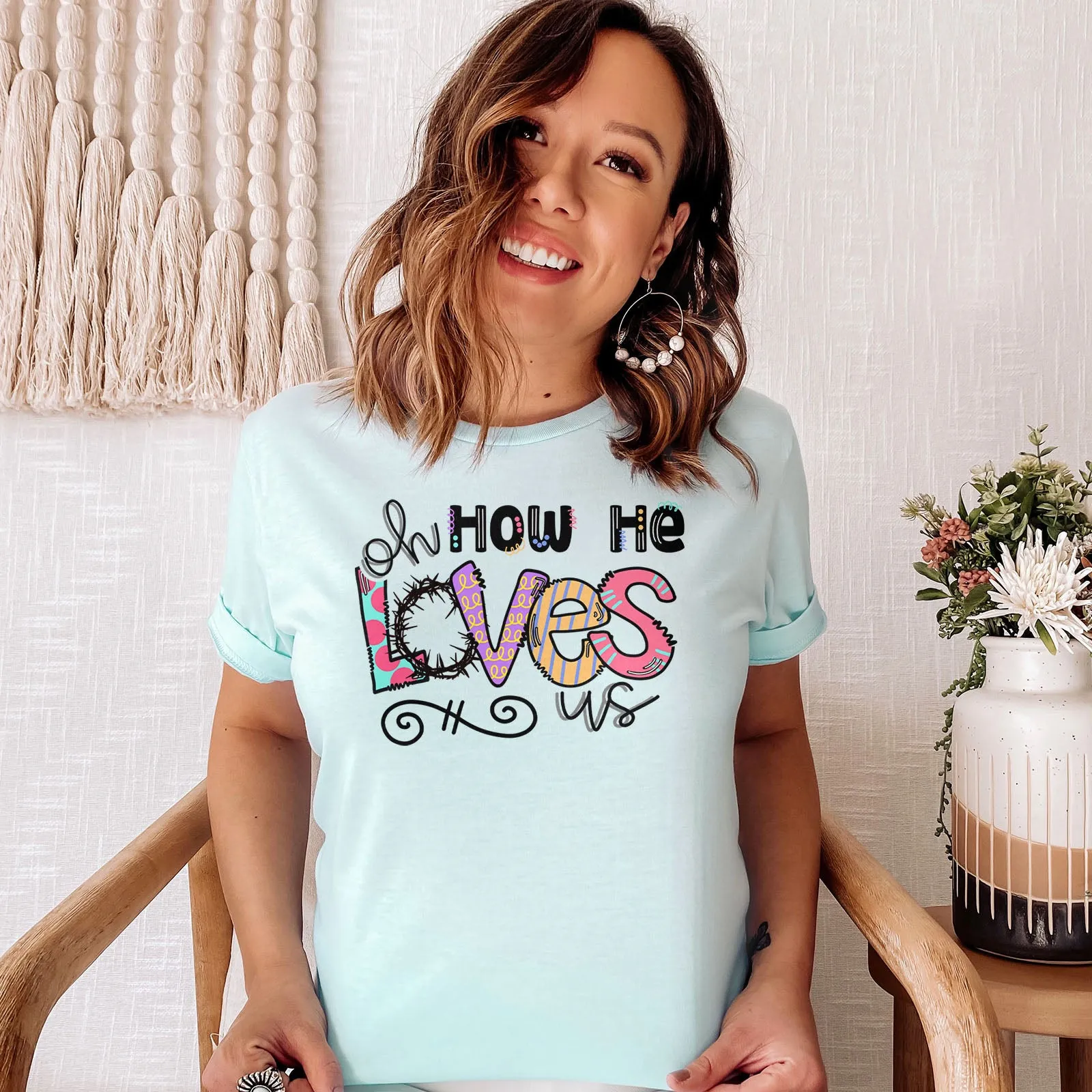 Oh How He Loves Us Tee